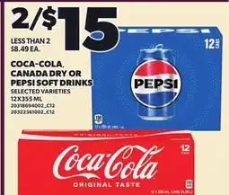 Loblaws COCA-COLA, CANADA DRY OR PEPSI SOFT DRINKS offer