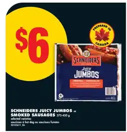 No Frills SCHNEIDERS JUICY JUMBOS OR SMOKED SAUSAGES offer