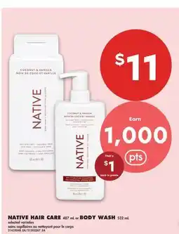 No Frills NATIVE HAIR CARE, 487 mL or BODY WASH, 532 mL offer