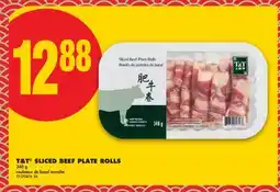 No Frills T&T SLICED BEEF PLATE ROLLS offer