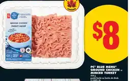 No Frills PC BLUE MENU GROUND CHICKEN OR MINCED TURKEY offer