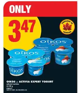 No Frills OIKOS OR ACTIVIA EXPERT YOGURT offer