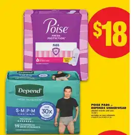 No Frills POISE PADS or DEPENDS UNDERWEAR 12-66' s offer