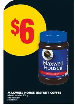 No Frills MAXWELL HOUSE INSTANT COFFEE offer