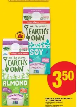 No Frills EARTH'S OWN ALMOND or SOY BEVERAGE, 1.75/1 offer