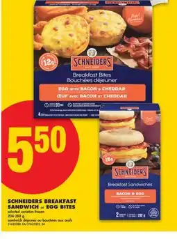 No Frills SCHNEIDERS BREAKFAST SANDWICH or EGG BITES offer