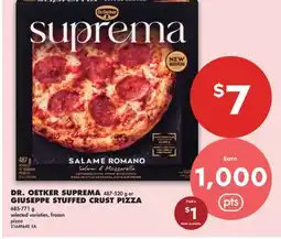 No Frills DR. OETKER SUPREMA, 487-520 G OR GIUSEPPE STUFFED CRUST PIZZA, 685-771 G offer