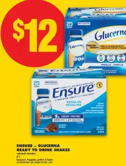 No Frills ENSURE OR GLUCERNA READY TO DRINK SHAKES, 6'S offer