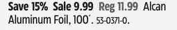 Canadian Tire Alcan Aluminum Foil, 100´ offer