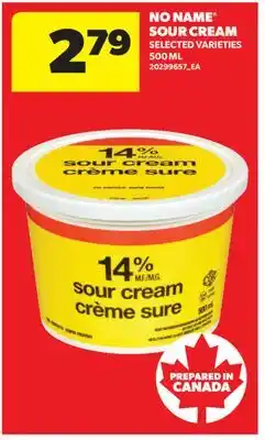 Real Canadian Superstore NO NAME SOUR CREAM offer