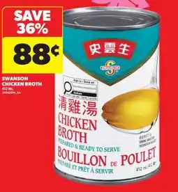 Real Canadian Superstore SWANSON CHICKEN BROTH offer