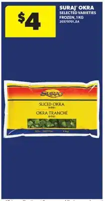 Real Canadian Superstore SURAJ OKRA offer