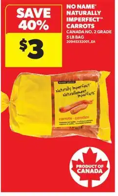 Real Canadian Superstore NO NAME NATURALLY IMPERFECT CARROTS, 5 LB BAG offer