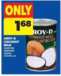 Real Canadian Superstore AROY-D COCONUT MILK offer