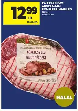 Real Canadian Superstore PC FREE FROM AUSTRALIAN BONELESS LAMB LEG offer