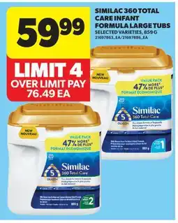 Real Canadian Superstore SIMILAC 360 TOTAL CARE INFANT FORMULA LARGE TUBS offer