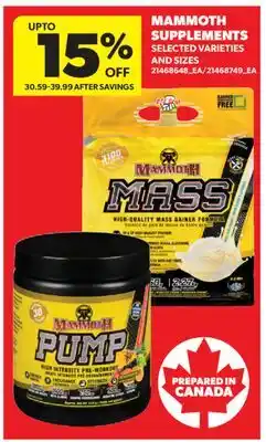 Real Canadian Superstore MAMMOTH SUPPLEMENTS offer