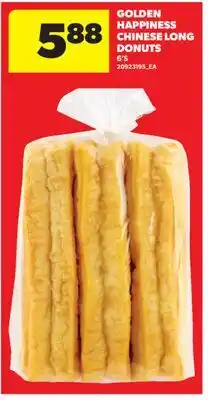 Real Canadian Superstore GOLDEN HAPPINESS CHINESE LONG DONUTS, 6' S offer