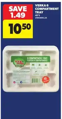 Real Canadian Superstore VERKA 6 COMPARTMENT TRAY, 40'S offer