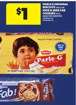 Real Canadian Superstore PARLE G ORIGINAL BISCUITS 300 G OR HIDE & SEEK FAB COOKIES 112 G offer