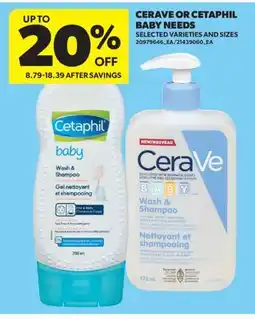 Real Canadian Superstore CERAVE OR CETAPHIL BABY NEEDS offer