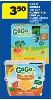 Real Canadian Superstore GOGO SQUEEZ, 4X90 G OR HOMESTYLE CUPS, 388 G offer