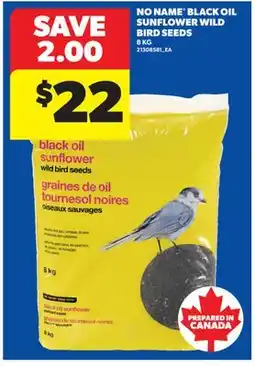 Real Canadian Superstore NO NAME BLACK OIL SUNFLOWER WILD BIRD SEEDS offer