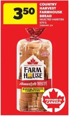 Real Canadian Superstore COUNTRY HARVEST FARMHOUSE BREAD offer