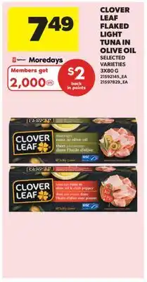Real Canadian Superstore CLOVER LEAF FLAKED LIGHT TUNA IN OLIVE OIL offer