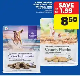 Real Canadian Superstore CALEDON FARMS CRUNCHY BISCUITS OR BAKED BITES, 265/550 G offer