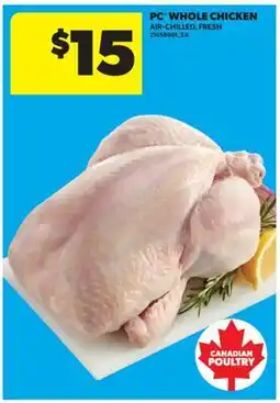 Real Canadian Superstore PC WHOLE CHICKEN offer