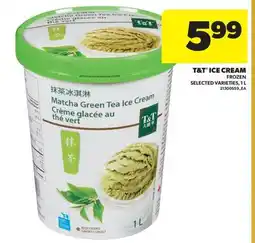 Real Canadian Superstore T&T ICE CREAM offer