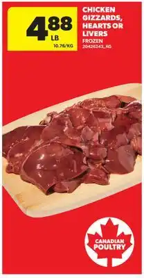 Real Canadian Superstore CHICKEN GIZZARDS, HEARTS OR LIVERS offer