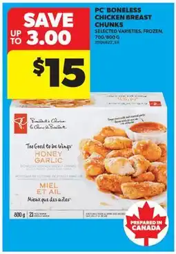 Real Canadian Superstore PC BONELESS CHICKEN BREAST CHUNKS, 700/800 G offer