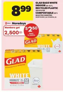 Real Canadian Superstore GLAD BAGS WHITE INDOOR, 30-52'S, RECYCLED PLASTIC, 28/44'S OR COMPOSTABLE, 20'S offer