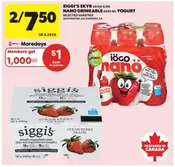 Real Canadian Superstore SIGGI'S SKYR 4X100 G OR NANO DRINKABLE 6X93 ML YOGURT offer