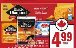 Food Basics BLACK DIAMOND CHEESE OR SHREDS OR NATURAL CHEESE SLICES OR GALBANI MOZZARELLA offer