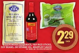 Food Basics LEE KUM KEE SOY SAUCE, Y&Y RICE STICKS, SOY BEANS, OR SESAME OIL, MAEPLOY SAUCE offer