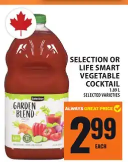 Food Basics SELECTION OR LIFE SMART VEGETABLE COCKTAIL offer