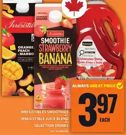 Food Basics IRRESISTIBLES SMOOTHIES OR IRRESISTIBLE JUICE BLEND OR SELECTION DRINKS offer