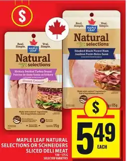 Food Basics MAPLE LEAF NATURAL SELECTIONS OR SCHNEIDERS SLICED DELI MEAT offer