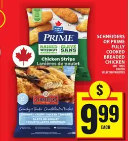 Food Basics SCHNEIDERS OR PRIME FULLY COOKED BREADED CHICKEN offer