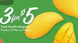 Longo's Fresh Ataulfo Mangoes offer