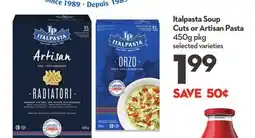 Longo's Soup Cuts or Artisan Pasta offer