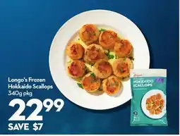 Longo's Longo's Frozen Hokkaido Scallops offer