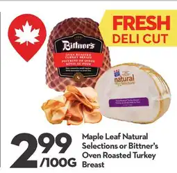 Longo's Natural Selections or Bittner's Oven Roasted Turkey Breast offer