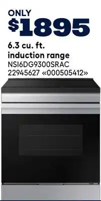 RONA SAMSUNG 6.3 cu. ft. induction range offer