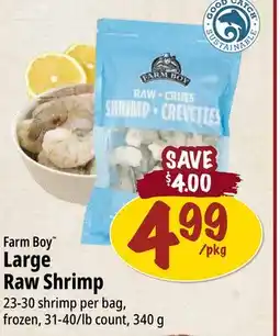 Farm Boy Farm Boy Large Raw Shrimp offer