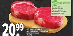 Metro LIFE SMART NATURALIA GRASS FED BONELESS RIB STEAK offer