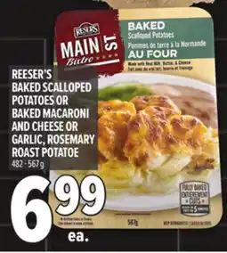 Metro REESER'S BAKED SCALLOPED POTATOES OR BAKED MACARONI AND CHEESE OR GARLIC, ROSEMARY ROAST POTATOE offer